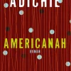 Romane>ZEIT Buchhandlung Adichie, C: Americanah