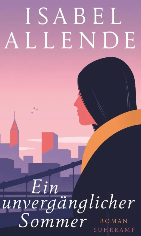 Romane>ZEIT Buchhandlung Allende, I: Ein unvergänglicher Sommer