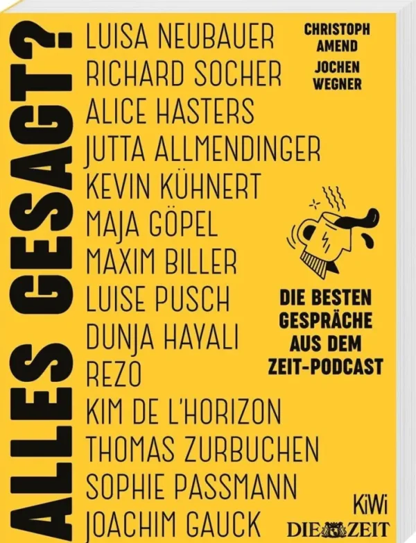 Sachbücher>DIE ZEIT Alles Gesagt? Buch zum Podcast