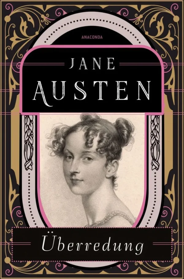 Romane>ZEIT Buchhandlung Austen, Jane: Überredung