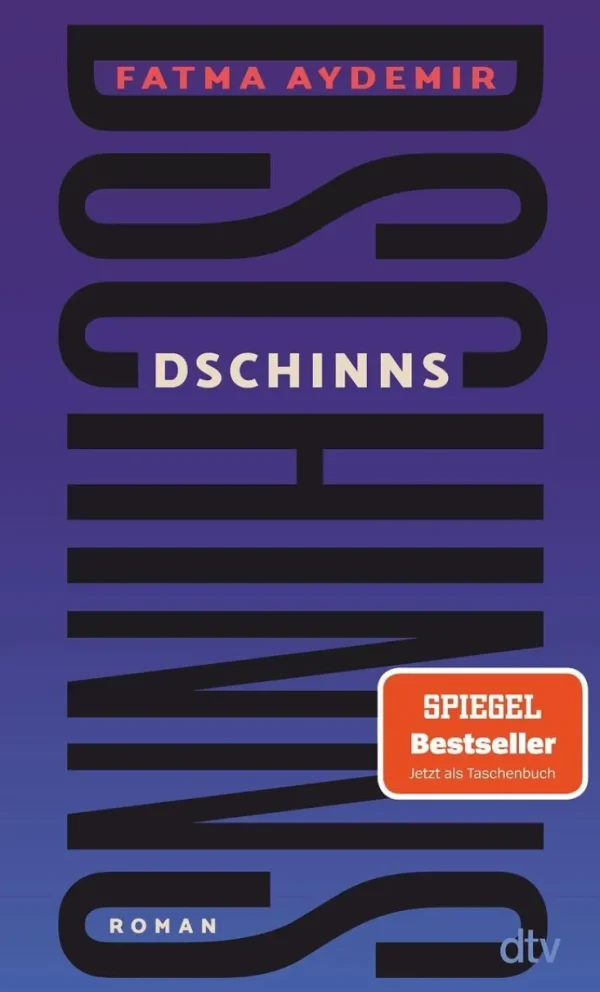 Romane>ZEIT Buchhandlung Aydemir, Fatma: Dschinns