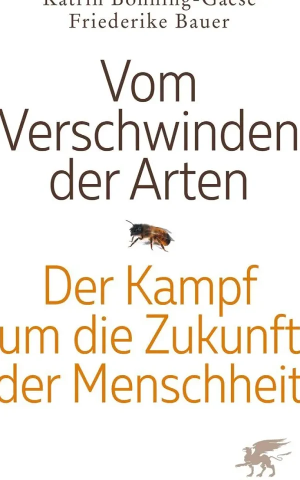 Sachbücher>ZEIT Buchhandlung Bauer, Friederike: Vom Verschwinden der Arten