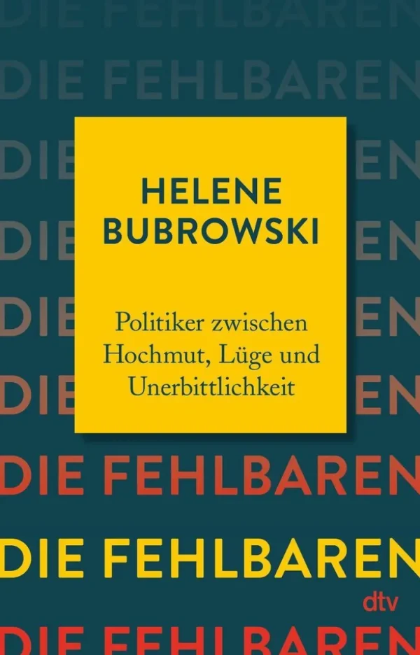 Sachbücher>ZEIT Buchhandlung Bubrowski, Helene: Die Fehlbaren