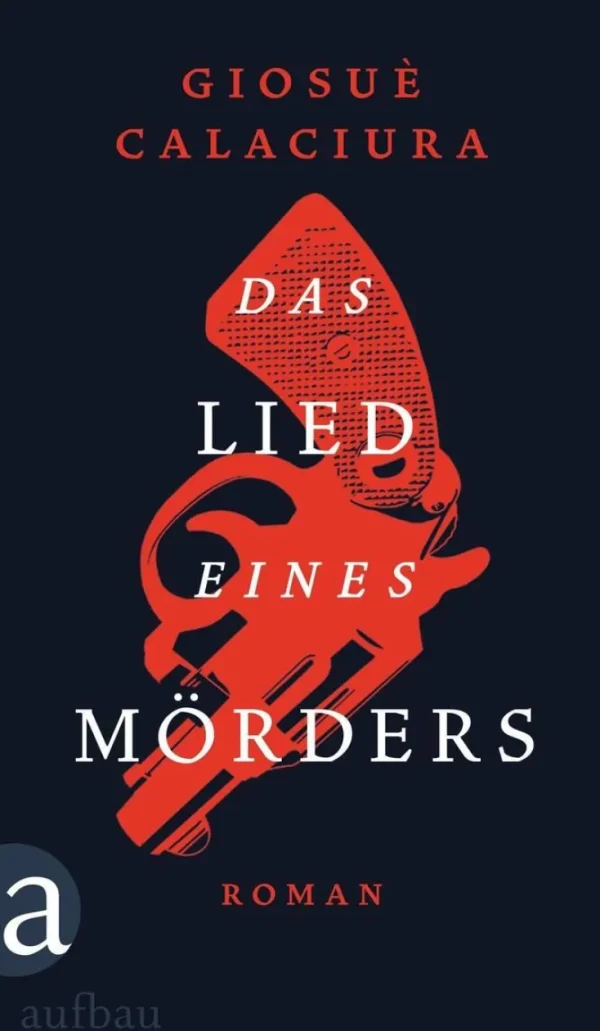 Romane | Krimis & True Crime>ZEIT Buchhandlung Calaciura, G: Lied eines Mörders