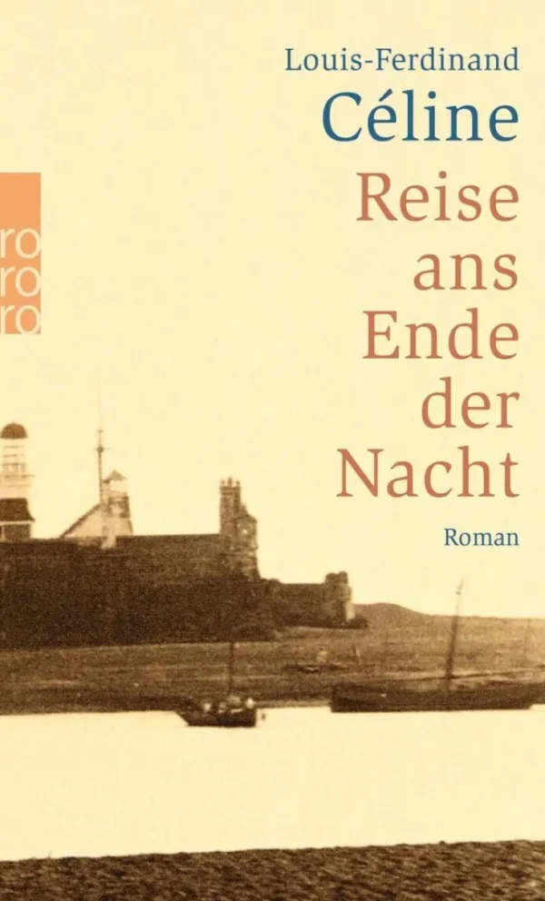 Romane>ZEIT Buchhandlung Celine: Reise ans Ende