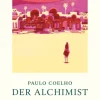 Romane>ZEIT Buchhandlung Coelho, P: Alchimist