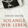 Romane>ZEIT Buchhandlung David Safier: Solange wir leben