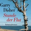 Krimis & True Crime>ZEIT Buchhandlung Disher, Garry: Stunde der Flut