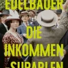 Romane>ZEIT Buchhandlung Edelbauer, Raphaela: Die Inkommensurablen