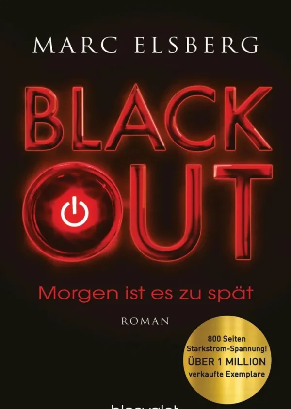 Krimis & True Crime>ZEIT Buchhandlung Elsberg, Marc: Blackout