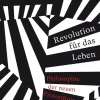 Sachbücher>ZEIT Buchhandlung Eva Redecker: Revolution für das Leben