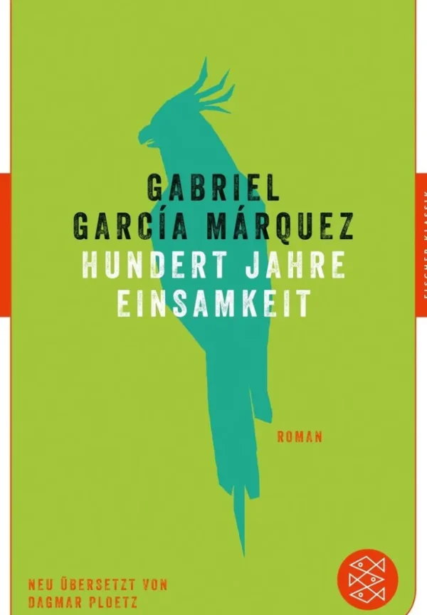 Romane>ZEIT Buchhandlung García Márquez, Gabriel: Hundert Jahre Einsamkeit