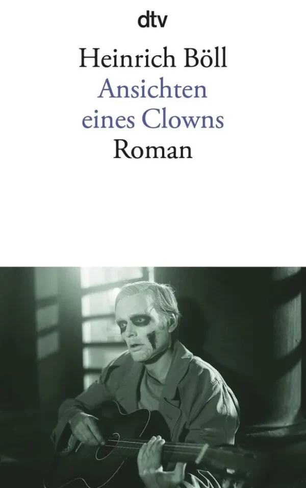 Romane>ZEIT Buchhandlung Heinrich Böll: Ansichten eines Clowns