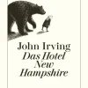 Romane>ZEIT Buchhandlung Irving, J: Hotel New Hampshire