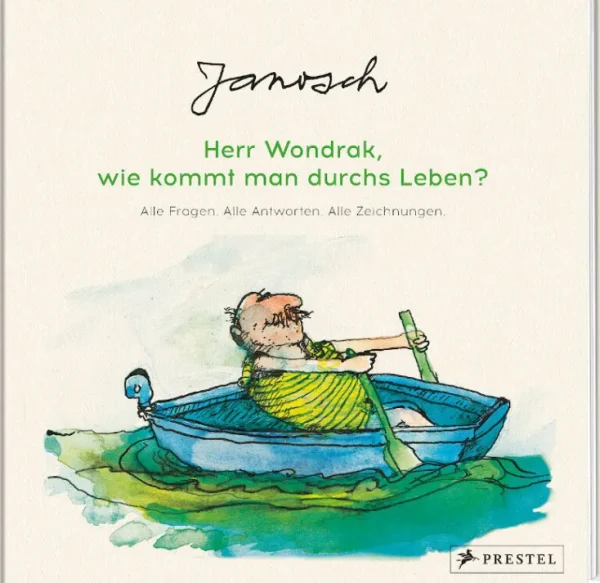 Sachbücher | Geschenkbücher>DIE ZEIT Janosch: Herr Wondrak, wie kommt man durchs Leben?