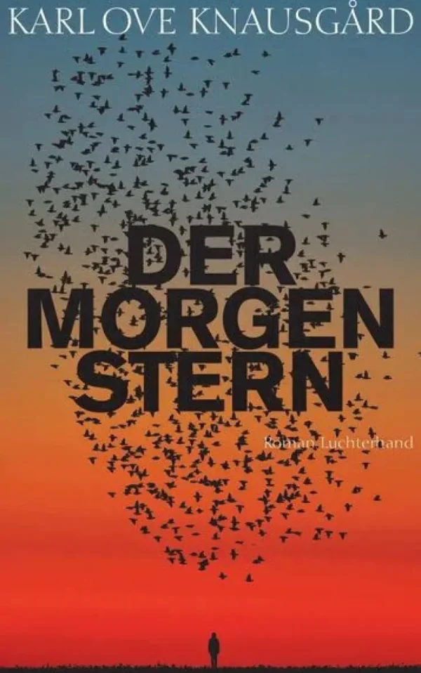 Romane>ZEIT Buchhandlung Karl Ove Knausgard: Der Morgenstern