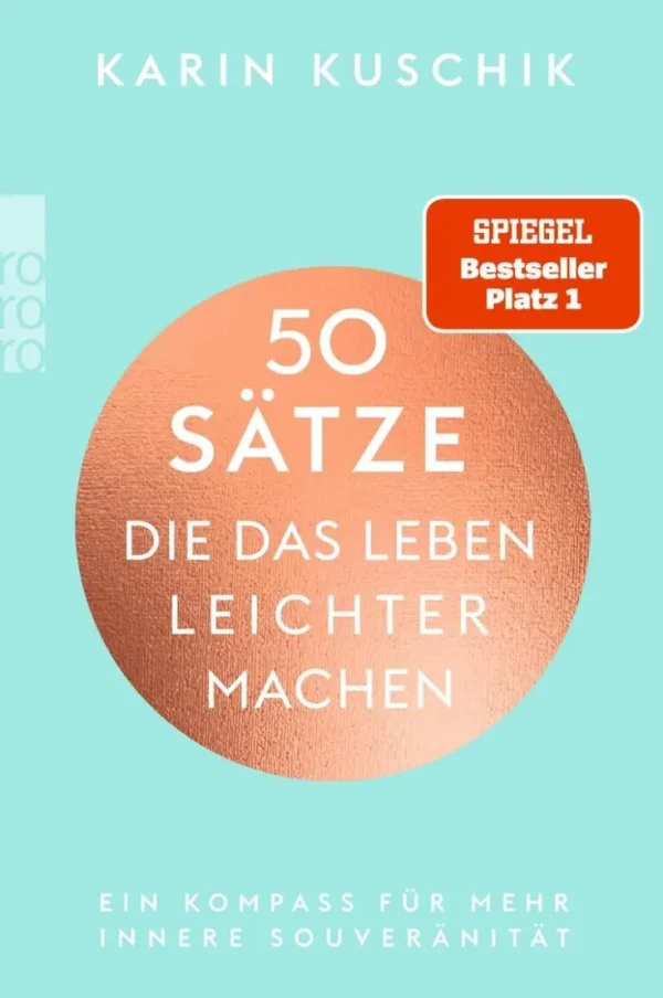 Sachbücher>ZEIT Buchhandlung Kuschik, K: 50 Sätze, die das Leben leichter machen