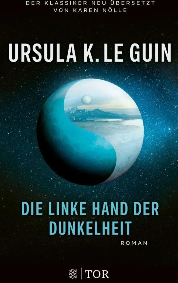 Romane>ZEIT Buchhandlung Le Guin, Ursula K.: Die linke Hand der Dunkelheit