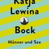 Romane>ZEIT Buchhandlung Lewina, Katja: Bock