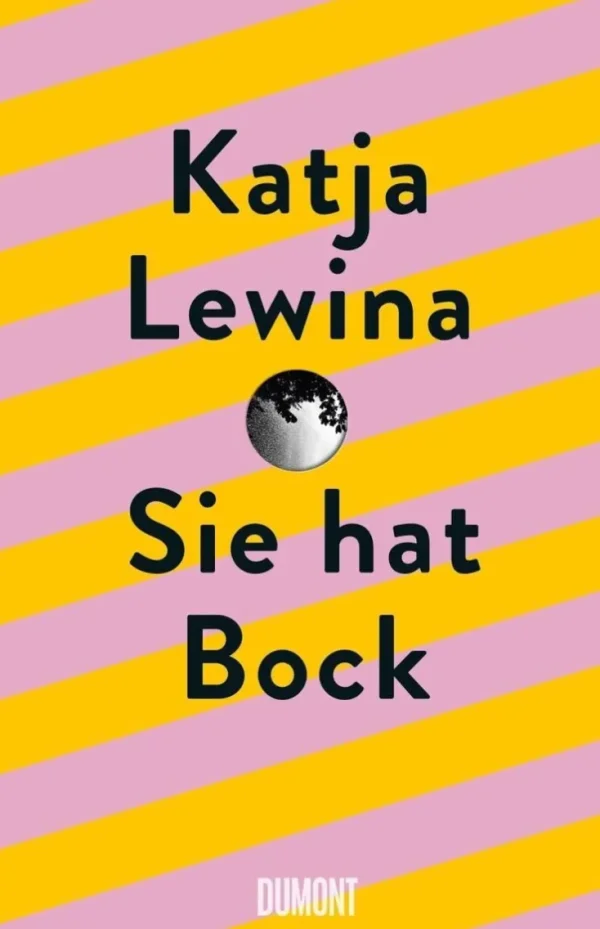 Sachbücher>ZEIT Buchhandlung Lewina, Katja: Sie hat Bock