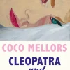 Romane>ZEIT Buchhandlung Mellors, Coco: Cleopatra und Frankenstein