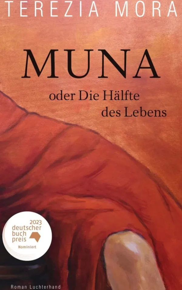 Romane>ZEIT Buchhandlung Mora, Terézia: Muna oder Die Hälfte des Lebens