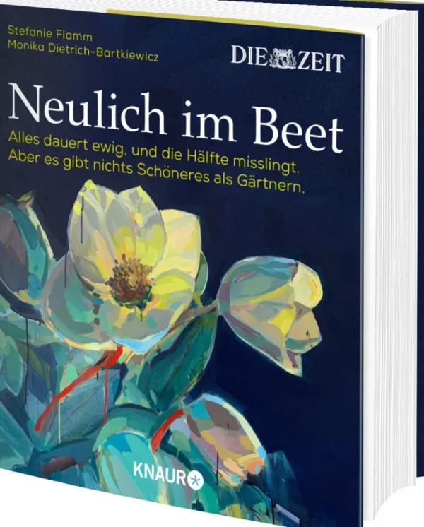 Sachbücher>DIE ZEIT Neulich im Beet