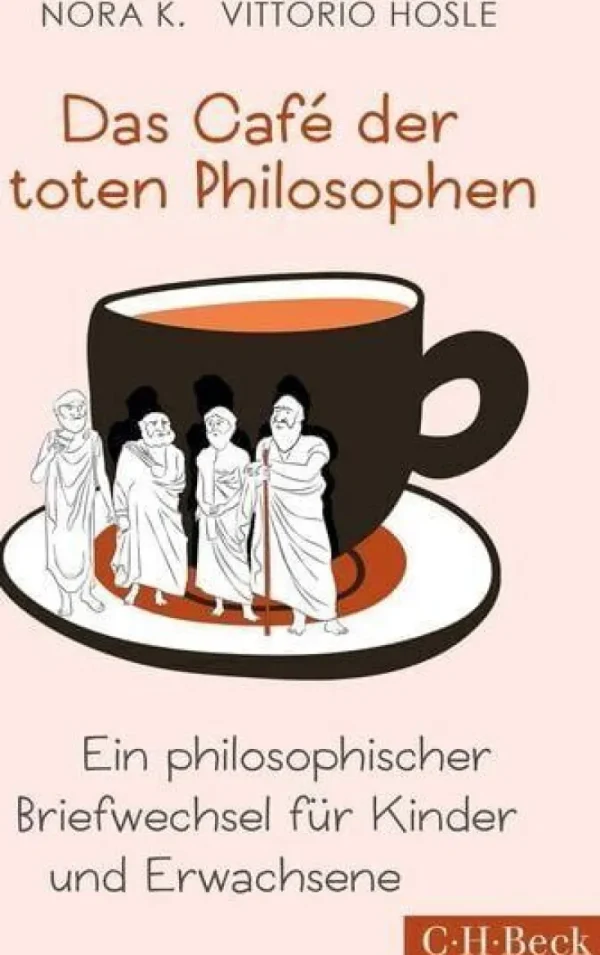 Sachbücher>ZEIT Buchhandlung Nora K., Vittorio Hösle: Das Café der toten Philosophen