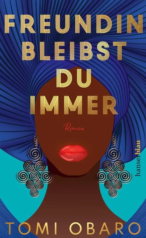 Romane>ZEIT Buchhandlung Obaro, T: Freundin bleibst du immer