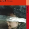 Romane>ZEIT Buchhandlung Osorio, Elsa: Mein Name ist Luz