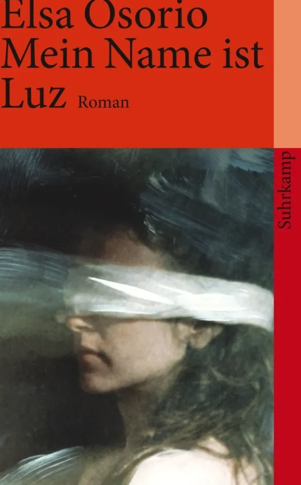 Romane>ZEIT Buchhandlung Osorio, Elsa: Mein Name ist Luz