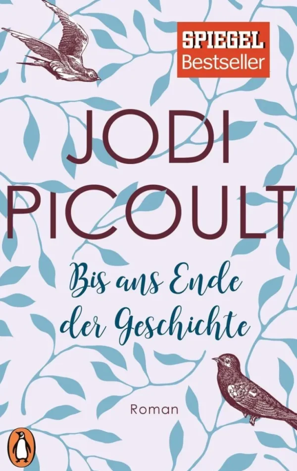 Romane>ZEIT Buchhandlung Picoult, Jodi: Bis ans Ende der Geschichte