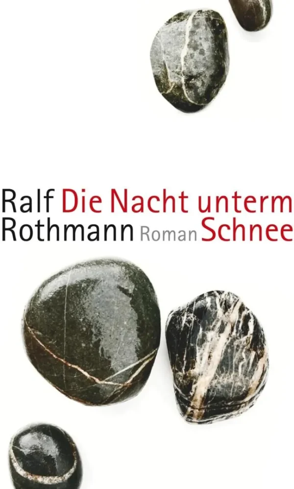 Romane>ZEIT Buchhandlung Rothmann, R: Nacht unterm Schnee