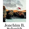 Romane>ZEIT Buchhandlung Schmidt, Joachim B.: Kalmann