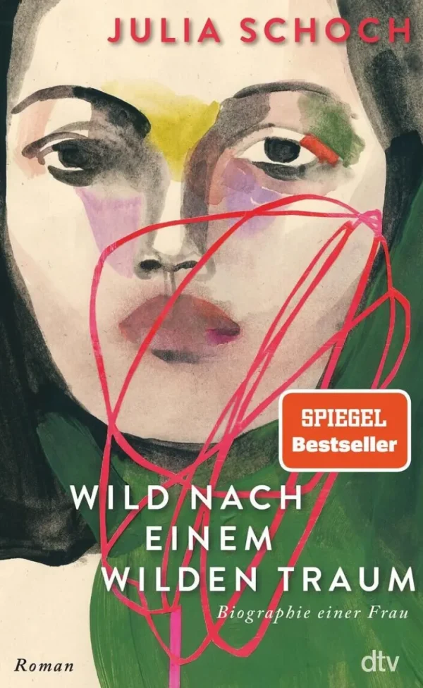 Romane>ZEIT Buchhandlung Schoch, J: Wild nach einem wilden Traum