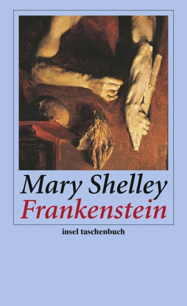 Romane>ZEIT Buchhandlung Shelley, M: Frankenstein