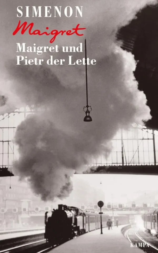 Romane>ZEIT Buchhandlung Simenon, Georges: Maigret und Pietr der Lette