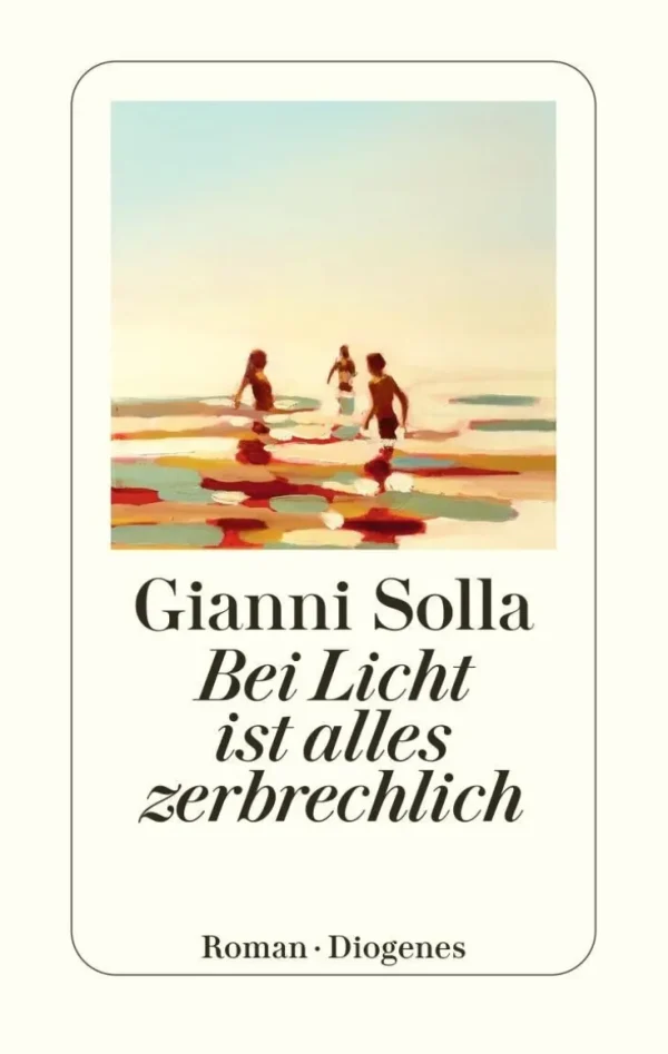 Romane>ZEIT Buchhandlung Solla, G: Bei Licht ist alles zerbrechlich