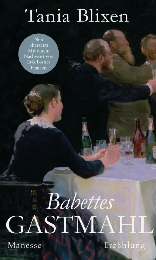 Romane>ZEIT Buchhandlung Tania Blixen: Babettes Gastmahl