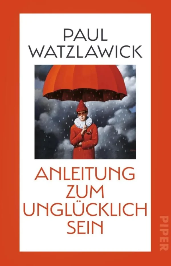 Sachbücher>ZEIT Buchhandlung Watzlawick, P: Anleitung zum Unglücklichsein