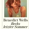 Romane>ZEIT Buchhandlung Wells, Benedict: Becks letzter Sommer