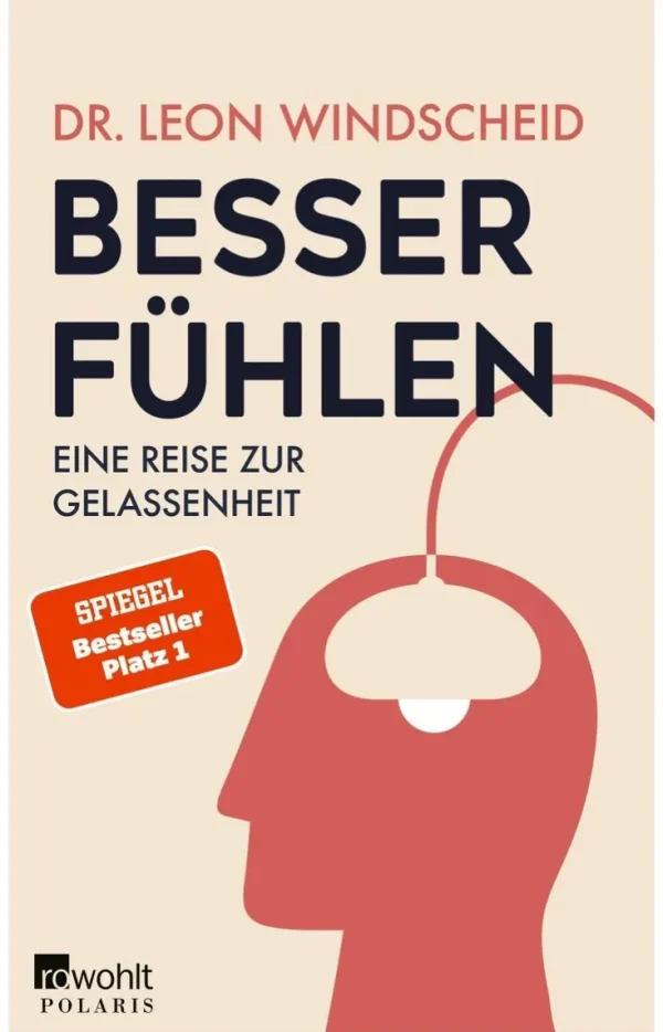 Sachbücher>ZEIT Buchhandlung Windscheid, Leon: Besser fühlen