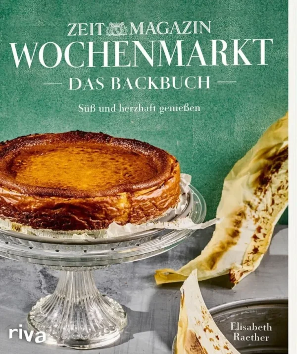 Kochen & Reisen>ZEITmagazin »Wochenmarkt-Backbuch«