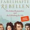 Romane>ZEIT Buchhandlung Wulf, A: Fabelhafte Rebellen