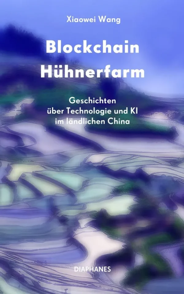 Sachbücher>ZEIT Buchhandlung Xiaowei Wang: Blockchain Hühnerfarm