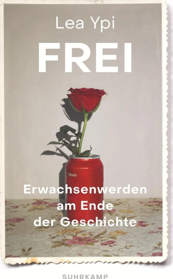 Sachbücher>ZEIT Buchhandlung Ypi, Lea: Frei