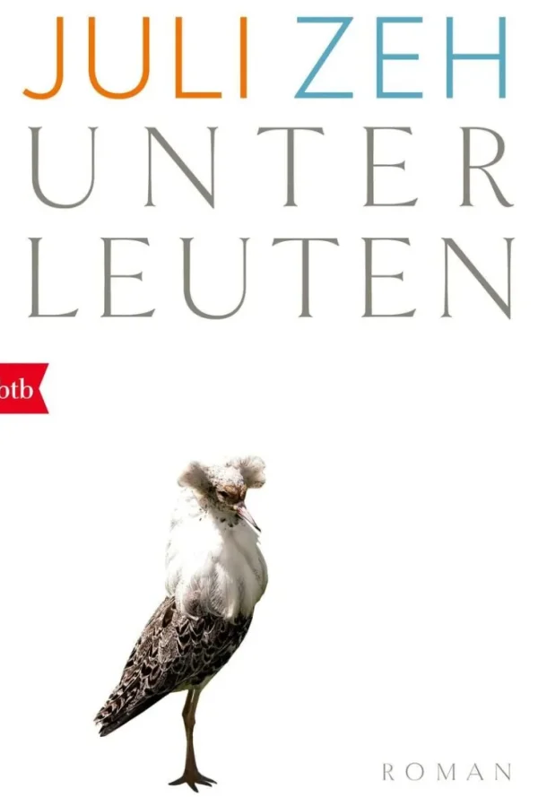 Romane>ZEIT Buchhandlung Zeh, J: Unterleuten